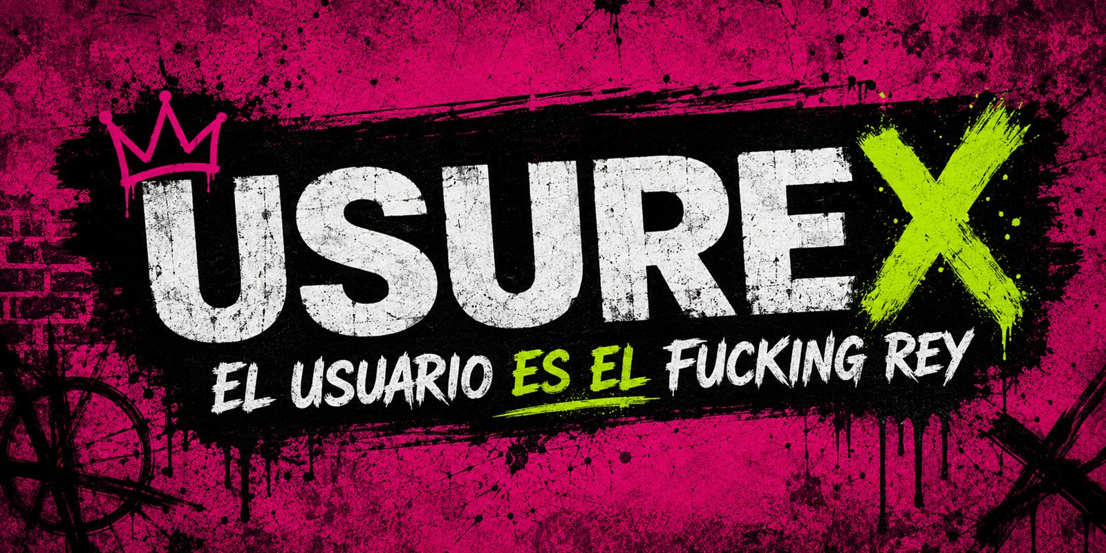 USUREX — El usuario es el fucking rey